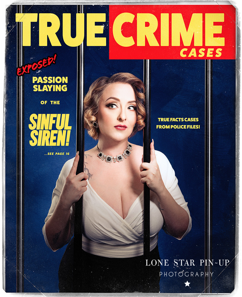 Lone Star Pin-up Real Stories